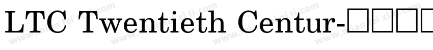 LTC Twentieth Centur字体转换